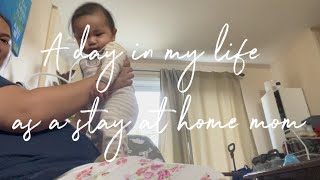 A day in my life as a stay at home mom