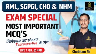 RML | SGPGI | MP NHM | Rajasthan CHO | Most Important Questions class, Testpaperlive Nursing Class