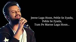 Jeene Laga Hoon Full Song With Lyrics by Atif Aslam & Shreya Goshal