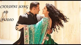 Chashni Song - Bharat (8D AUDIO) Salman Khan, Katrina Kaif | Vishal & Shekhar