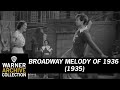 Sing Before Breakfast | Broadway Melody of 1936 | Warner Archive