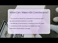 when can i make hsa contributions insuranceguide360.com