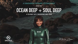 Ocean Deep + Soul Deep: A Journey Into Freediving and Yoga with Maria Zosa