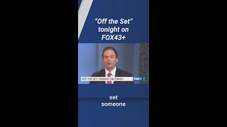“Off the Set” - Tonight on FOX43+