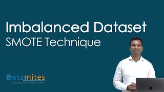 Handling Imbalanced Datasets   SMOTE Technique