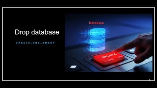 Drop Oracle Database Using SQL*Plus & RMAN | Oracle DBA Guide
