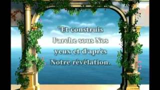 Histoires Des Prophètes - Noé (Nuh) -05- La construction de l'arche