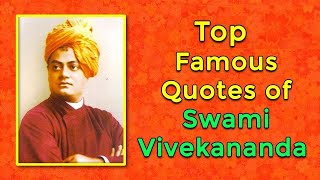 Top 21 Famous Quotes by Swami Vivekananda | Inspirational and Inspirational Motivational Quotes
