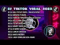 DJ TIKTOK VIRAL 2023 - DJ HANCUR HANCUR CINTAKU | DJ MERAYU TUHAN | REMIX FULL ALBUM TERBARU 🎵