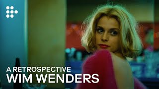 Journeys of No Return | A Wim Wenders Retrospective | Hand-Picked by MUBI