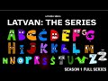 Latvian Alphabet Lore: Nāc ar mani gavilē (SEASON 1)