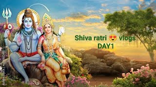 Shiva ratri 😍 Day 1 vlog |family members and memories 😍