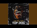 Top Dog (Instrumental)