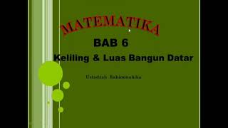 Matematika kelas 4 SD BAB 6 Keliling dan Luas Bangun datar