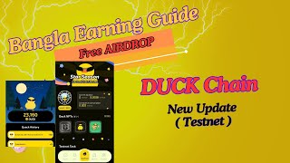 DUCK Chain new update Testnet , free airdrop, free telegram bot #duckchain