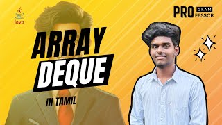 #70 Array Deque in Java in Tamil