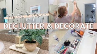 MASTER BATHROOM DECLUTTER & DECORATE | *deep* cleaning my bathroom  & decluttering + organizing