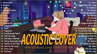 Best Of OPM Acoustic Love Songs 2024 Playlist 1339 ❤️ Top Tagalog Acoustic Songs Cover Of All Time