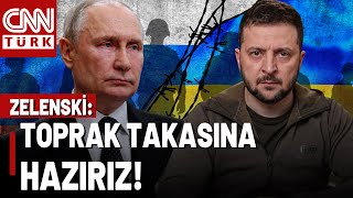 SON DAKİKA 🚨 Zelenski'den Putin'e BOMBA TEKLİF: Toprak Takası Yapalım!