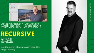 Recursive SQL - Simplify Your Queries Using Recursion