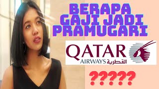 SYARAT JADI PRAMUGARI QATAR AIRWAYS ! Pengalaman sampai GAJI ! #ReachYourDreams