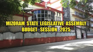 🔴 9TH MIZORAM STATE LEGISLATURE ASSEMBLY 4TH SESSION 21.02.2025