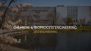UCD Chemical & Bioprocess Engineering