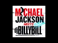 Michael Jackson Meets Dj Billy Bill Blend Tribute