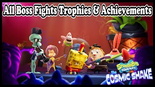 All Boss Fights SpongeBob SquarePants The Cosmic Shake (Boss Fights Trophies & Achievements)