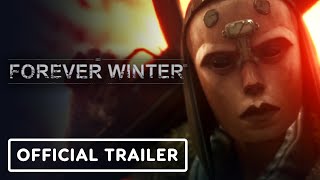 The Forever Winter -  Cinematic and Gameplay Trailer