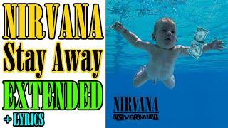 NIRVANA - STAY AWAY 12 HOURS EXTENDED