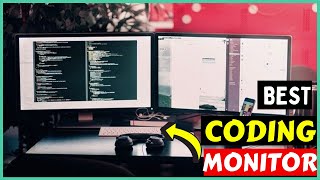 Best Monitor For Coding in 2023 | Best Monitor For Programmer & Coding (Buying Guide)