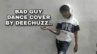 BAD GUY DANCE COVER | KIDS | DEECHUZZ | Kids Magic Moves ✨