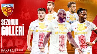 Kayserispor'un 2023-2024 Sezonu Tüm Golleri | Trendyol Süper Lig