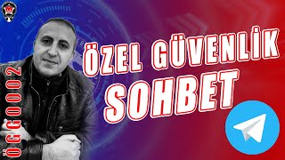 ÖZEL GÜVENLİK SOHBET ÖGG0002 | #Özel #Güvenlik #Sınav #Soruları