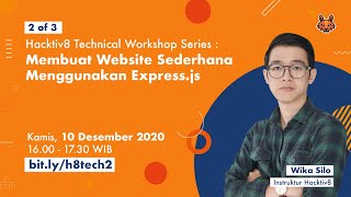 Technical Workshop : Tutorial Membuat Website dengan Express.js