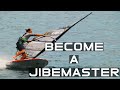 How to learn a Jibe/Gybe? - Jibe Mastery Series presented by Jibe Wear