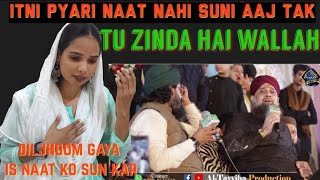Hindu Girl React On Naat Tu Zinda Hai Wallah @Owaisraza2526 @amitchaudhar_y
