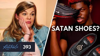 Why Lil Nas X and His Satan Shoes Are Actually Encouraging | Ep 393