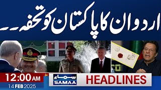 Erdogan in Pakistan | Imran Khan Letter | COAS Replies | 12 AM News Headlines | 14 Feb 2025 | SAMAA