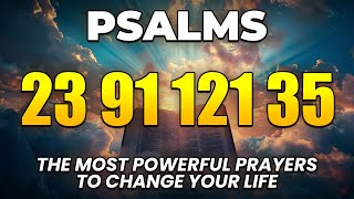 [🙏NIGHT PRAYER!] PSALM 23 PSALM 91 PSALM 121 PSALM 35 THE MOST POWERFUL PRAYERS TO CHANGE YOUR LIFE