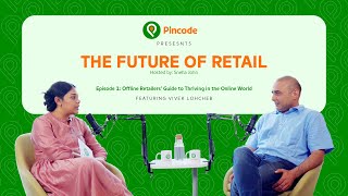 The Future of Retail: An Offline Retailers' Guide to Thriving in the Online World