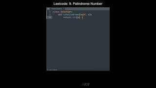 Leetcode 9. Palindrome Number in Python | Python Leetcode | Python Coding Tutorial | Interview