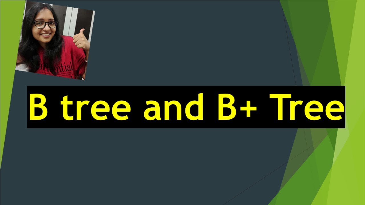 #Btree #B+Tree || B Trees And B+ Trees || B-TREE AND B+-TREE IN ...