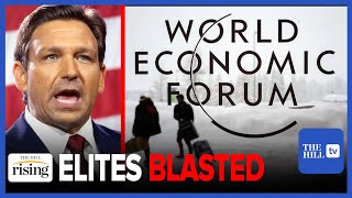 DeSantis SLAMS 'Elites' At World Economic Forum In Davos: They're 'WEAKENING' Western Values