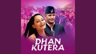 Dhan Kutera