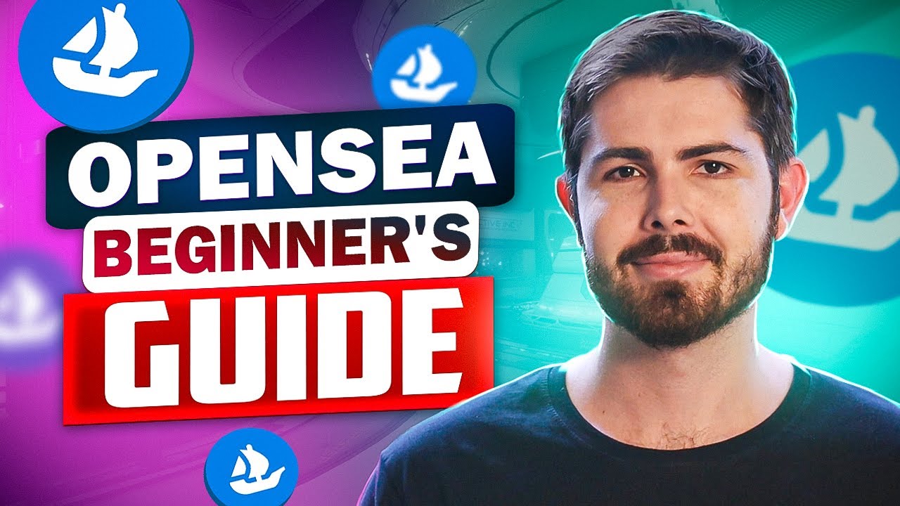 The Complete Guide To Opensea Youtube