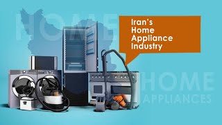 IRAN'S HOME APPLIANCE AND ELECTRONICS 100% SELF-SUFFICIENT DESPITE US SANCTIONS DOCUMENTARY