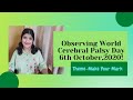 Observing World Cerebral Palsy 6th October,2020