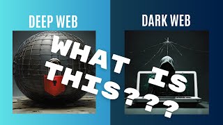 Exploring the Depths: Understanding the Deep and Dark Web Realities